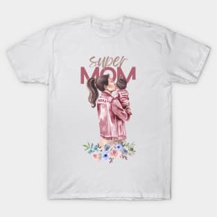 Super mom T-Shirt